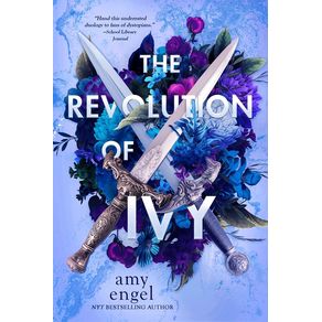 Revolution of Ivy - Entangled Publishing Revolution of Ivy - Entangled Publishing