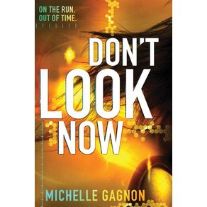 Don't Look Now - HarperCollins Don't Look Now - HarperCollins