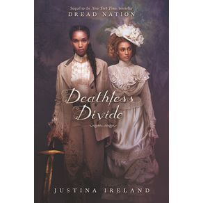 Deathless Divide - Balzer & Bray/Harperteen Deathless Divide - Balzer & Bray/Harperteen