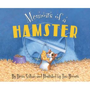 Memoirs of a Hamster - Sleeping Bear Press Memoirs of a Hamster - Sleeping Bear Press