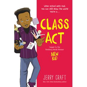 Class ACT: A Graphic Novel - Quill Tree Books Class ACT: A Graphic Novel - Quill Tree Books