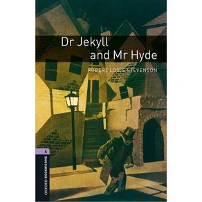 Oxford Bookworms 4. Dr. Jekyll and Mr Hyde MP3 Pack - Oxford University Press España, S.A. Oxford Bookworms 4. Dr. Jekyll and Mr Hyde MP3 Pack - Oxford University Press España, S.A.