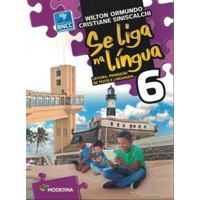 Se Liga Na Lingua - 6º Ano - 2ª Ed Se Liga Na Lingua - 6º Ano - 2ª Ed