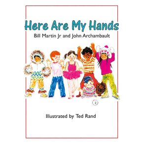 Here Are My Hands - Henry Holt & Company Here Are My Hands - Henry Holt & Company