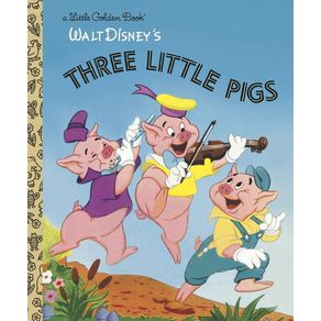 Three Little Pigs (Disney Classic) - Golden/Disney Three Little Pigs (Disney Classic) - Golden/Disney