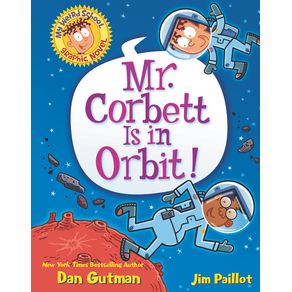My Weird School Graphic Novel: Mr. Corbett Is in Orbit! - Harperalley My Weird School Graphic Novel: Mr. Corbett Is in Orbit! - Harperalley