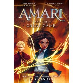 Amari and the Great Game - Storytide Amari and the Great Game - Storytide