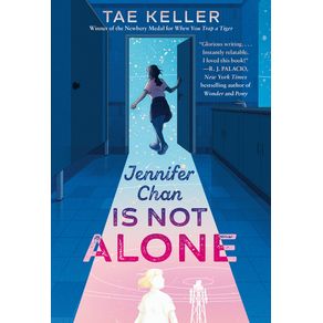 Jennifer Chan Is Not Alone - Rh Childrens Books Jennifer Chan Is Not Alone - Rh Childrens Books