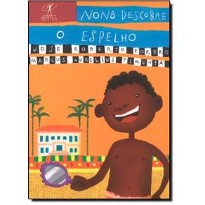 Nono Descobre O Espelho Nono Descobre O Espelho