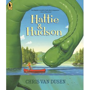 Hattie and Hudson - Candlewick Press (MA) Hattie and Hudson - Candlewick Press (MA)
