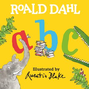 Roald Dahl ABC - Viking Books for Young Readers Roald Dahl ABC - Viking Books for Young Readers