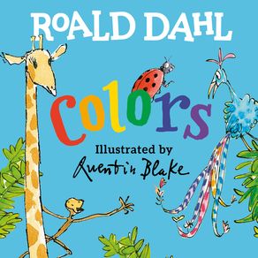 Roald Dahl Colors - Viking Books for Young Readers Roald Dahl Colors - Viking Books for Young Readers