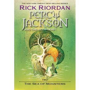 Percy Jackson and the Olympians, Book Two: The Sea of Monsters - Disney Hyperion Percy Jackson and the Olympians, Book Two: The Sea of Monsters - Disney Hyperion