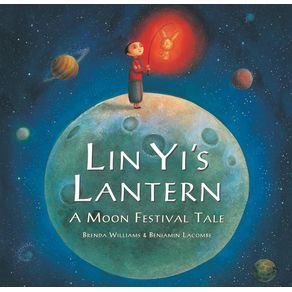 Lin Yi's Lantern - Barefoot Books Lin Yi's Lantern - Barefoot Books