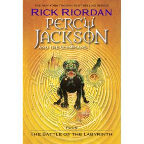 Percy Jackson and the Olympians, Book Four: The Battle of the Labyrinth - Disney Hyperion Percy Jackson and the Olympians, Book Four: The Battle of the Labyrinth - Disney Hyperion