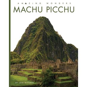 Machu Picchu - Creative Paperbacks Machu Picchu - Creative Paperbacks