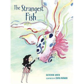 Strangest Fish - Astra Young Readers Strangest Fish - Astra Young Readers