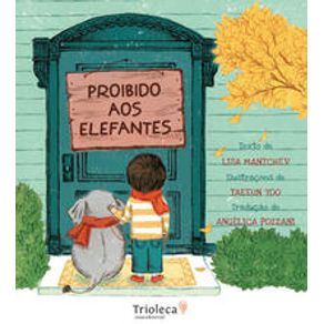 Proibido aos Elefantes - Trioleca Proibido aos Elefantes - Trioleca