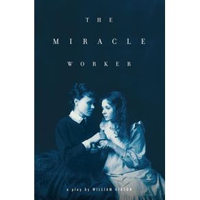 Miracle Worker - Scribner Book Company Miracle Worker - Scribner Book Company