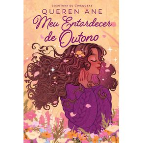 Meu entardecer de outono - Mundo Cristão