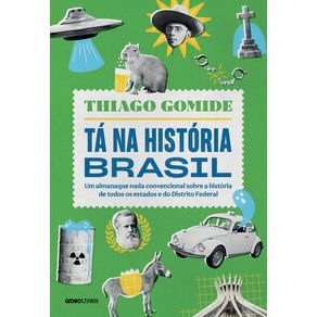 Tá na história Brasil - Globo Livros