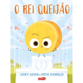 O rei queijão (Esquadrão do Rango) - HarperKids