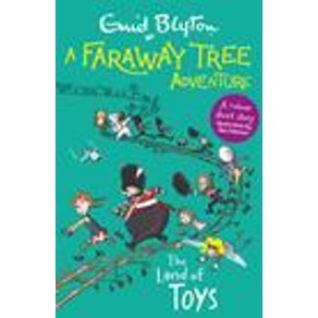 A Faraway Tree Adventure: The Land of Toys: Colour Short Stories