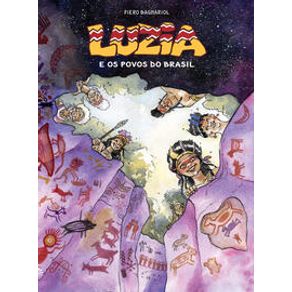 Luzia e os povos do Brasil - Editora Peirópolis