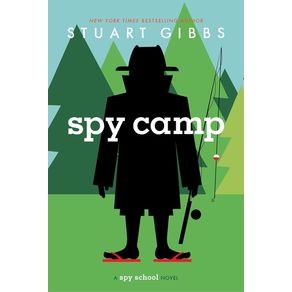Spy Camp - Simon & Schuster Books for Young Readers Spy Camp - Simon & Schuster Books for Young Readers