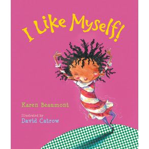 I Like Myself! Lap - Clarion Books I Like Myself! Lap - Clarion Books