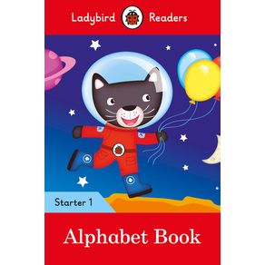 Alphabet Book - Ladybird Readers Starter Level 1 - Ladybird