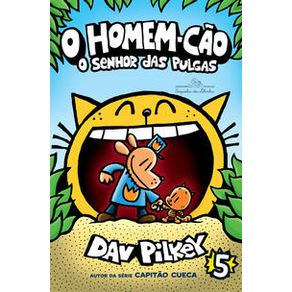 O Homem-Cão: o senhor das Pulgas – Vol. 5 - Companhia das Letrinhas O Homem-Cão: o senhor das Pulgas – Vol. 5 - Companhia das Letrinhas