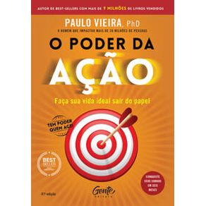 O poder da ação - Gente