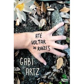 Até voltar às raízes - Crivo