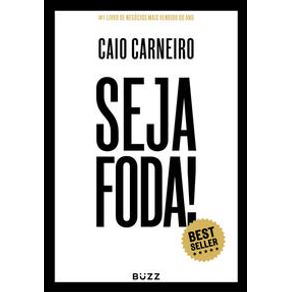 Seja foda! - Buzz Editora