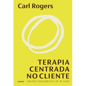 Terapia centrada no cliente - Paidós