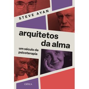 Arquitetos da alma - Crítica